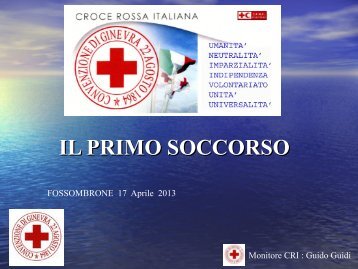 Primo Soccorso delle ferte ed emorragie. - Cri Fossombrone