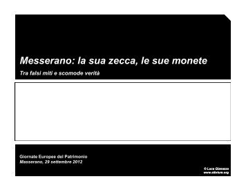 Messerano: la sua Zecca, le sue Monete. Tra falsi ... - Luca Gianazza