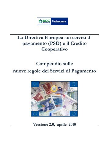 La Direttiva Europea sui servizi di pagamento (PSD) - Banca di ...