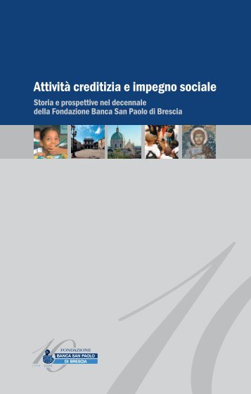 scarica il pdf - Fondazione Banca San Paolo di Brescia