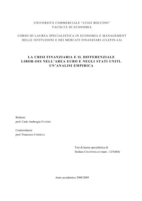 la crisi finanziaria e il differenziale libor-ois nell'area euro e negli ...