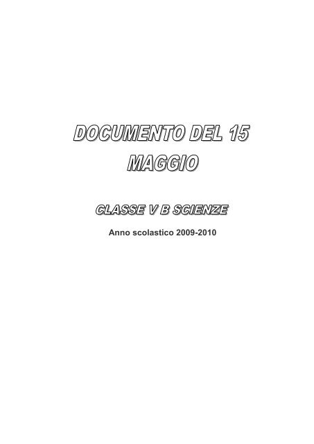 Documento 15 maggio classe 5^B - Liceo Scientifico Federigo ...