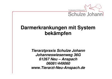 Durchfall mit System bekämpfen.pdf - Tierarztpraxis Schulze Johann