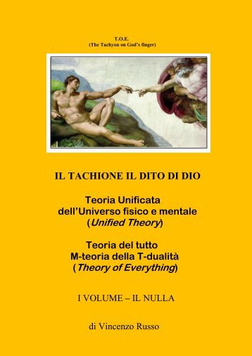 IL TACHIONE IL DITO DI DIO (Unified Theory ... - MEDNAT.org