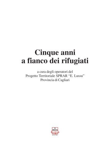 Sprar - Cinque anni a fianco dei rifugiati - Servizio Centrale