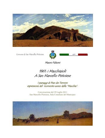 1861: Macchiaioli a San Marcello - CAI Maresca Montagna Pistoiese