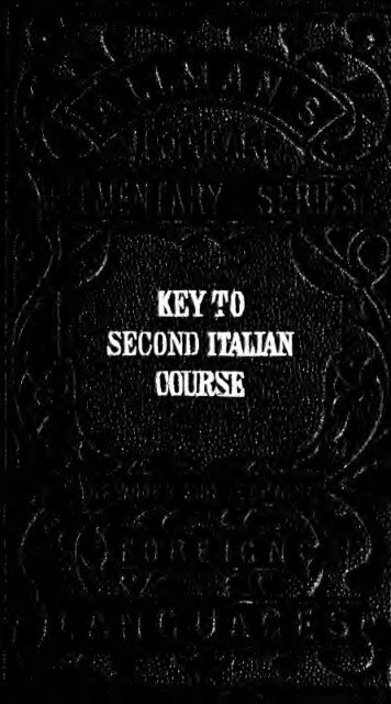A key to the exercises of the second Italian course, on Ahn's system