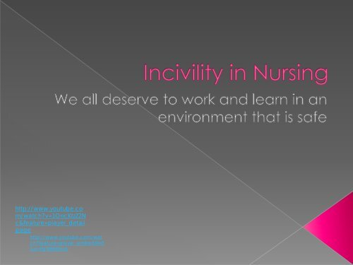Incivility in Nursing