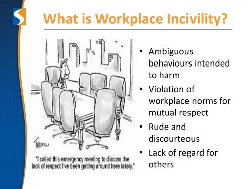 Workplace Incivility