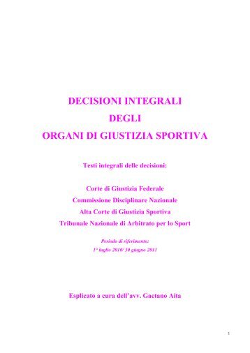 decisioni integrali degli organi di giustizia sportiva - Diritto Calcistico