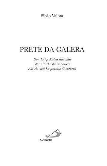 PRETE DA GALERA - LibreriadelSanto.it