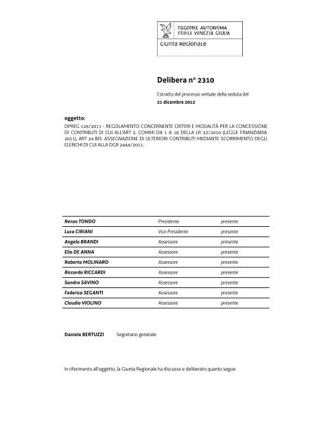 deliberazione n. 2310 - Regione Autonoma Friuli Venezia Giulia