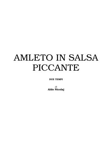Amleto in salsa piccante - Aldo Nicolaj