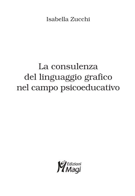 La consulenza del linguaggio grafico nel campo psicoeducativo