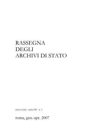 "RAS", 3 (2007) n. 1, pp. 7-120 - Soprintendenza archivistica per il ...