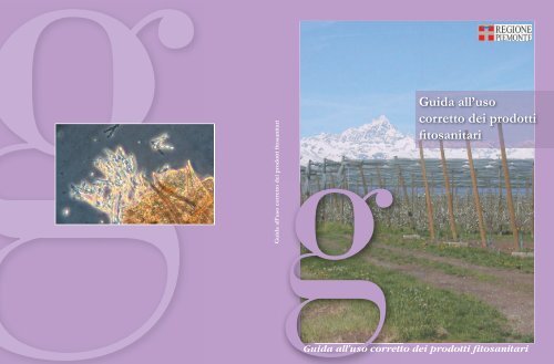 Guida all'uso corretto dei prodotti fitosanitari - Regione Piemonte