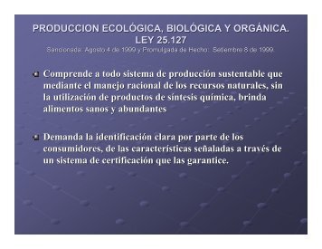 produccion ecológica, biológica y orgánica. ley 25.127