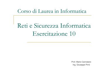 Reti e Sicurezza Informatica Esercitazione 10 - icar.cnr