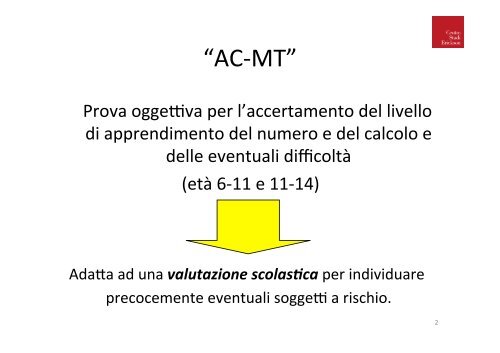 Presentazione Prove AC-MT 6-11 Erickson - Provincia di Pesaro e ...