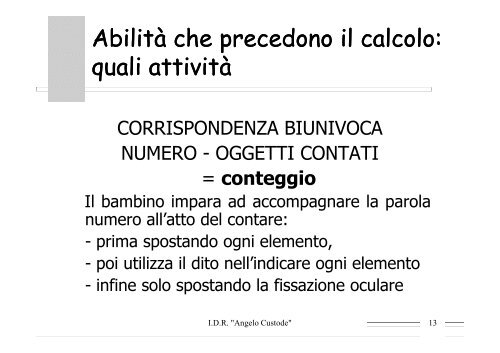 Lo sviluppo delle abilità logico-matematiche nei bambini in età ...