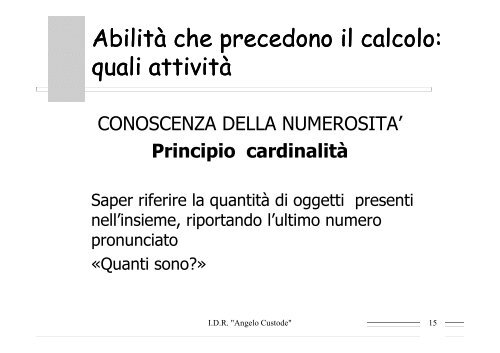 Lo sviluppo delle abilità logico-matematiche nei bambini in età ...