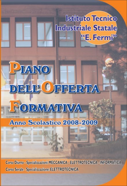 as 2008/2009 piano dell'offerta formativa - Istituto Tecnico ...