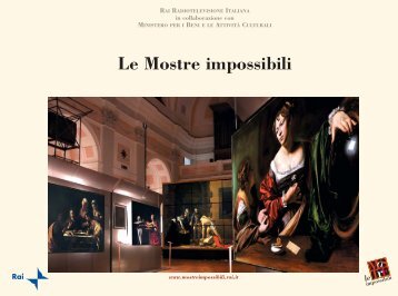 Le Mostre Impossibili - Rai.it