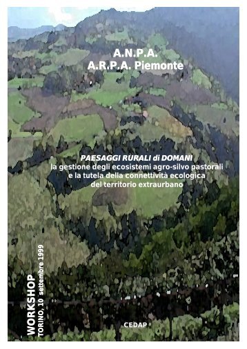 Paesaggi rurali di domani. La gestione degli ... - Arpa Piemonte