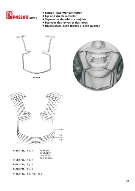 Lippen- und Wangenhalter Lip and cheek retractor ... - Passau Impex