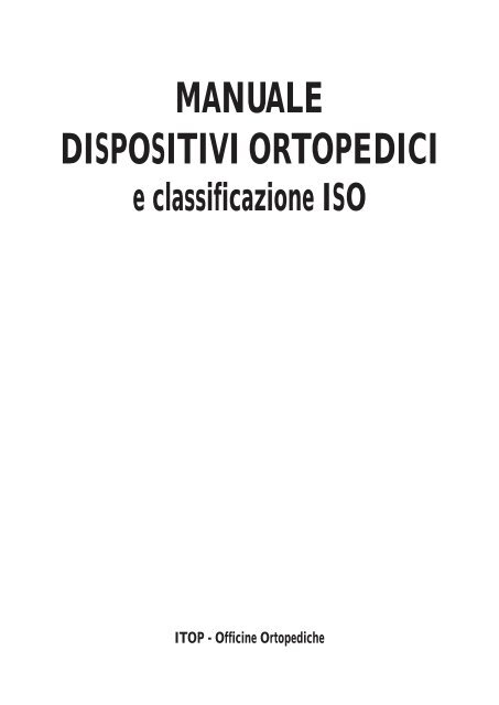 manuale dispositivi ortopedici - Ingegneria Meccanica