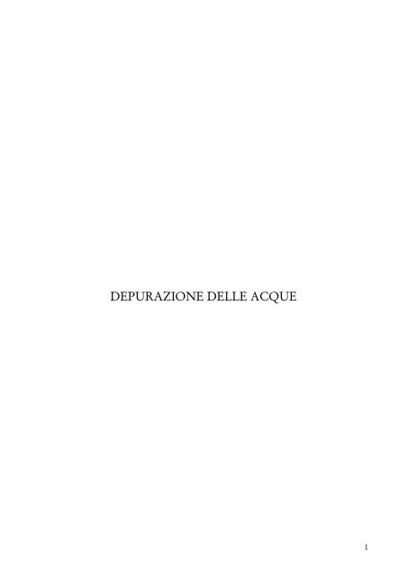 Dispense depurazione - Dipartimento di Ingegneria delle Acque e di ...