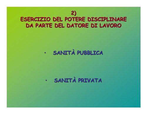 Le novità introdotte dalla Riforma Brunetta: gli aspetti disciplinari La ...