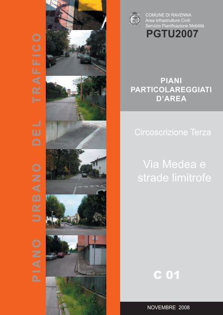 Piano Particolareggiato via Medea e strade limitrofe RAVENNA 2008