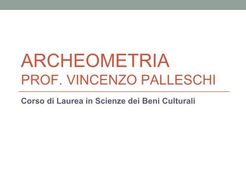 Tipi di metodi di datazione radiometrica