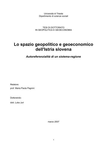 Lo spazio geopolitico e geoeconomico dell'Istria slovena - Luka Juri