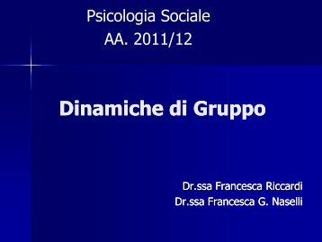 Lezione 4 e 5 Psicologia Sociale - WikiMotorio