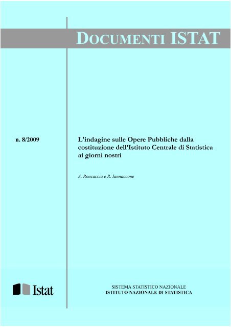 L'indagine sulle Opere Pubbliche dalla costituzione dell ... - Istat.it