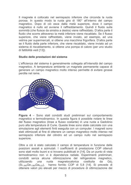 un prototipo semplice ed efficiente di refrigeratore magnetico