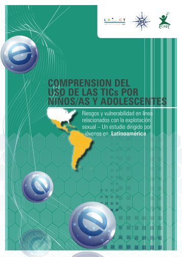 COMPRENSION DEL USO DE LAS TICs POR NIÑOS - ECPAT ...