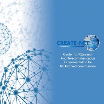 Center for REsearch And Telecommunication ... - Create-Net