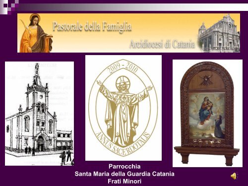 credo in dio - Storia della Parrocchia Santa Maria della Guardia di ...