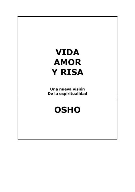Vida Amor Y Risa Osho Vida Amor Y Risa Osho