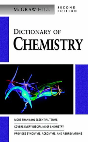McGraw-Hill Dictionary of Chemistry Second Edition