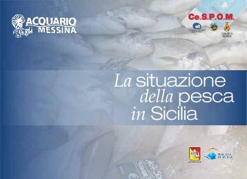 Opuscolo: La situazione della pesca in Sicilia - Acquario di Messina