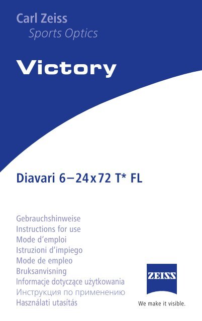 Victory Carl Zeiss Sports Optics Diavari 6–24x72 T* FL