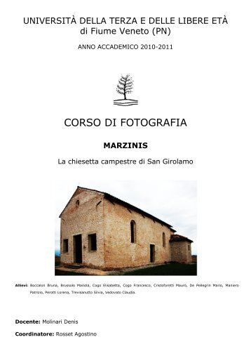 Corso di Fotografia 2010-2011: Marzinis - UTLE Fiumana