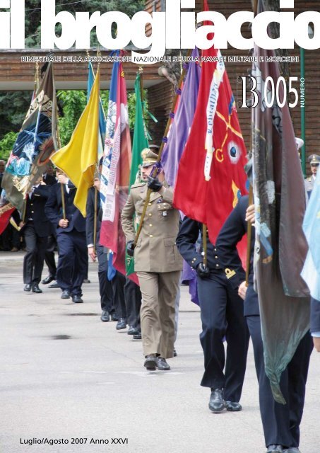 Luglio/Agosto 2007 Anno XXVI - Associazione Nazionale Allievi ...