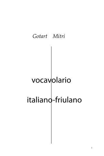 vocavolario italiano-friulano - Gotart Mitri
