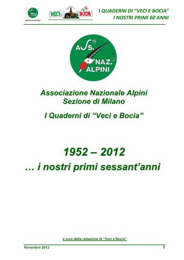 60 anni di "Veci e Bocia" - Sezione di Milano - Associazione ...