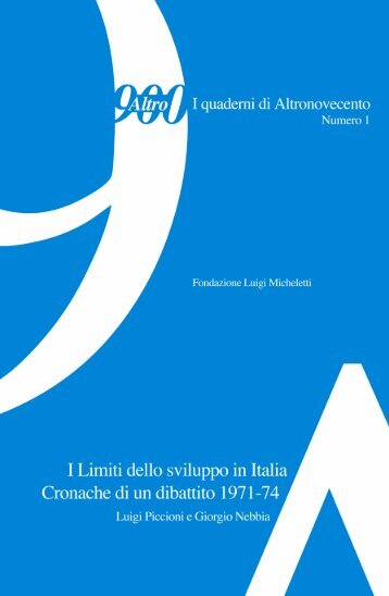 I Limiti dello sviluppo in Italia - Fondazione Luigi Micheletti